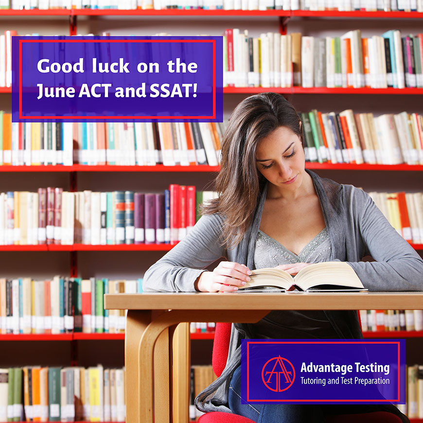 Good luck to everyone taking the ACT or SSAT this weekend!