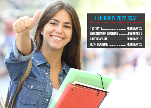Attention SSAT students: the registration deadline for the paper-based February 26, 2022, examination is this Saturday, February 5