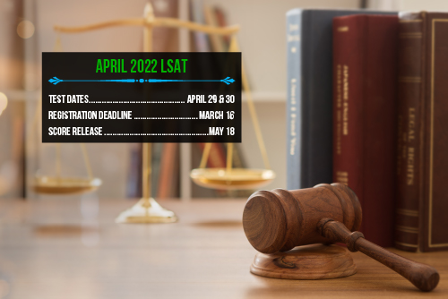 Attention LSAT students: the registration deadline for the LSAT exam offered on April 29 and 30, 2022, is this Wednesday, March 16