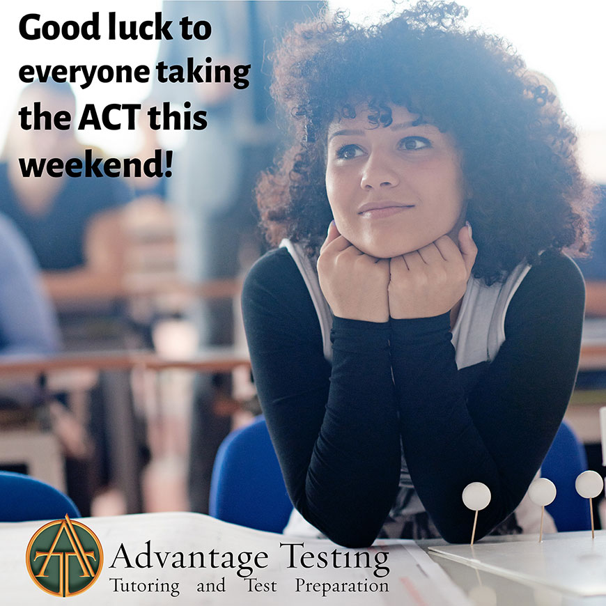 Good luck to everyone taking the April ACT this weekend!