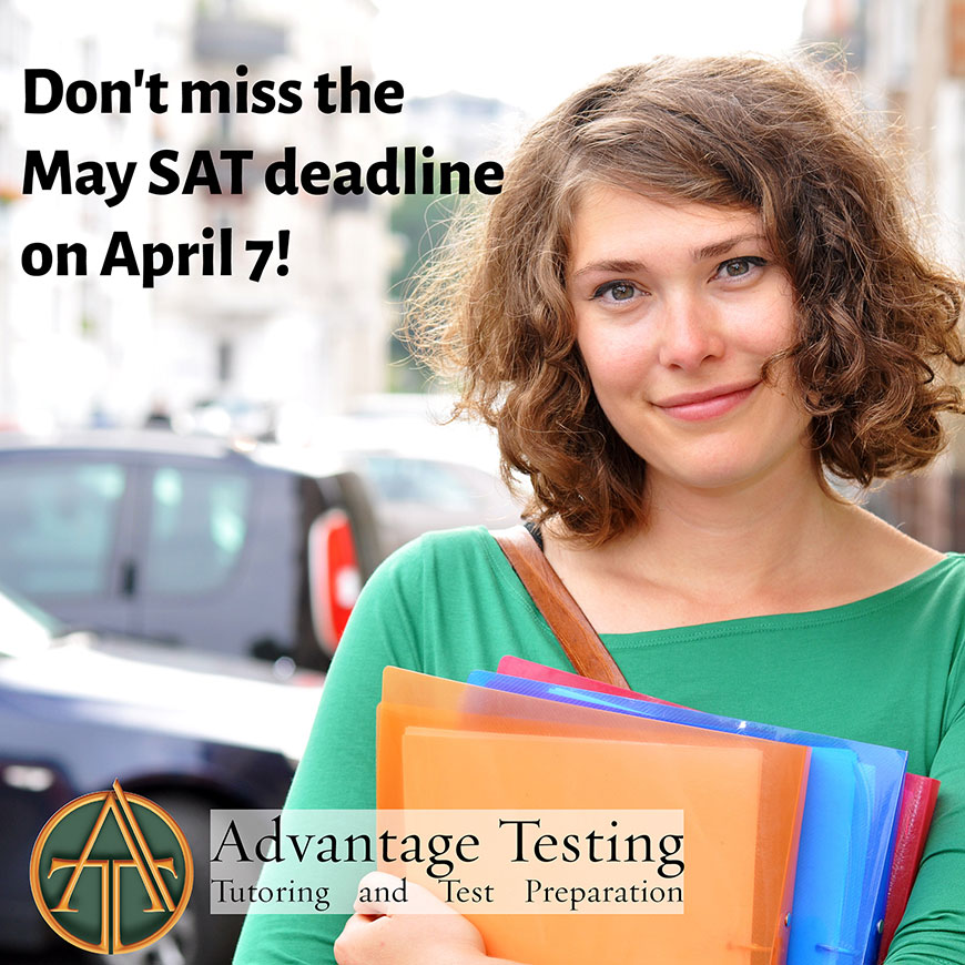 Don’t miss the May SAT and SAT Subject Test registration deadline this Friday, April 7! 